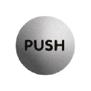 PLAQUE DE SIGNALISATION "PUSH" DIAMETRE 65mm AUTOCOLLANTE"